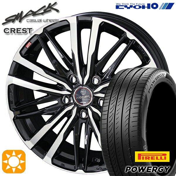 【取付対象】リーフ アクセラ 205/55R16 91V ピレリ パワジー KYOHO スマック クレスト 16インチ 6.5J 5H114.3 サマータイヤホイールセット