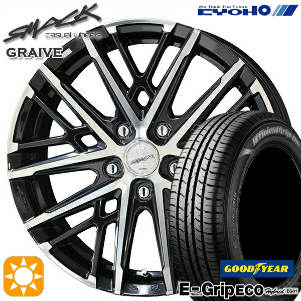 【取付対象】プリウス カローラ 195/65R15 91H グッドイヤー エフィシェントグリップ エコ EG01 KYOHO スマック グレイブ 15インチ 6.0J 5H100 サマータイヤホイールセット