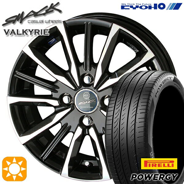 【取付対象】フィット アクア 185/60R15 84H ピレリ パワジー KYOHO スマック ヴァルキリー 15インチ 5.5J 4H100 サマータイヤホイールセット