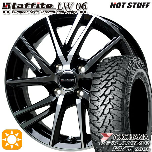 【取付対象】NVAN アトレー 145/80R12 80/78N LT ヨコハマ ジオランダーM/T G003 HotStuff ラフィット LW-06 ブラックポリッシュ 12インチ 3.5J 4H100 サマータイヤホイールセット