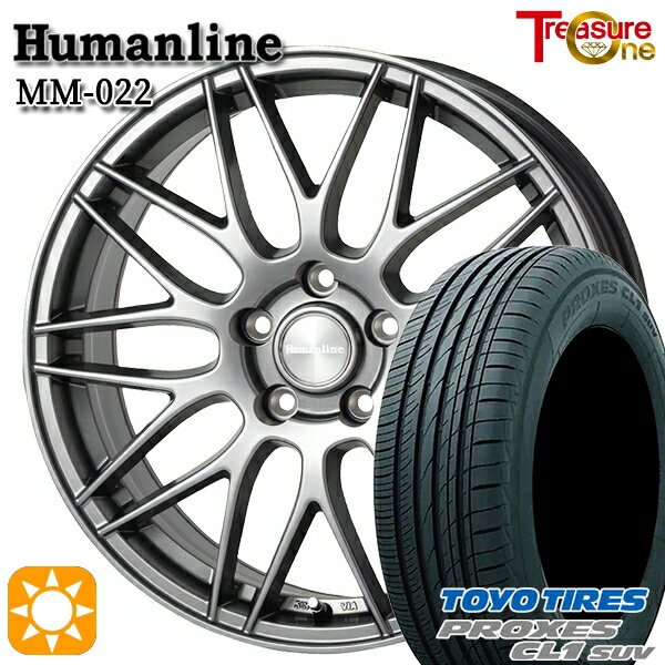 【取付対象】C-HR カローラクロス 215/60R17 96H トーヨー プロクセス CL1 SUV トレジャーワン ヒューマンライン MM022 ダークグレー 17インチ 7.0J 5H114.3 サマータイヤホイールセット