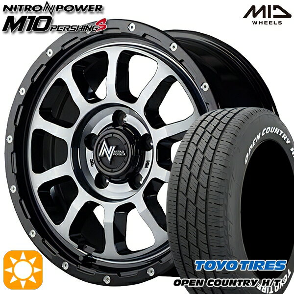 【取付対象】ヤリスクロス 205/65R16 95H トーヨー オープンカントリー H/T2 WL MID ナイトロパワー M10パーシングS ブラック/DCマシニング/ブラッククリア 16インチ 7.0J 5H114.3 サマータイヤホイールセット