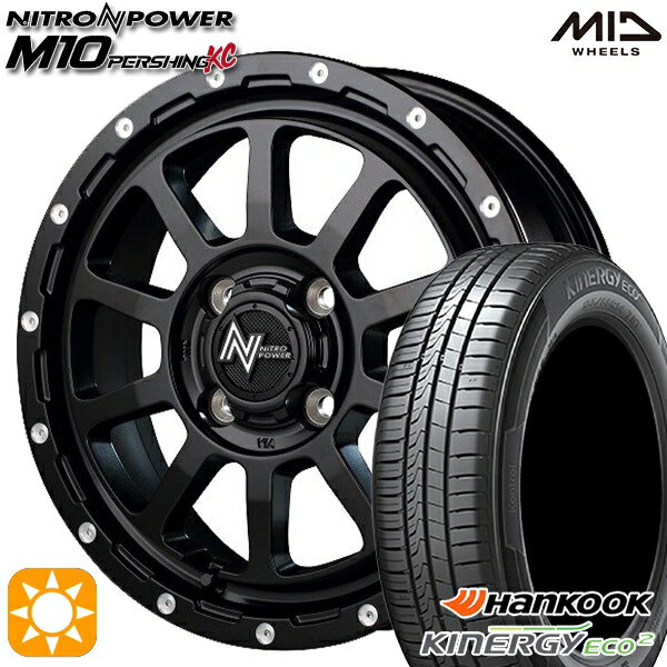 【取付対象】165/60R14 75H ハンコック KlnERGy ECO2 K435 MID ナイトロパワー M10パーシングKC セミグロスブラック/マシニング 14インチ 4.5J 4H100 サマータイヤホイールセット