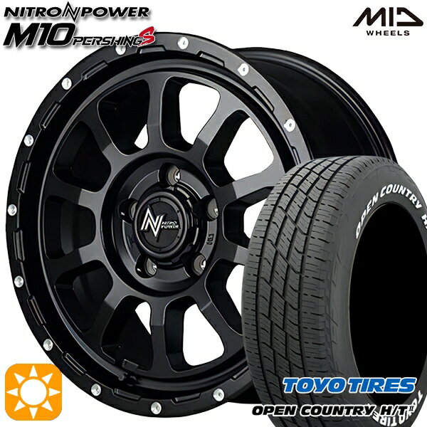 【取付対象】ヤリスクロス 205/65R16 95H トーヨー オープンカントリー H/T2 WL MID ナイトロパワー M10パーシングS セミグロスブラック/マシニング 16インチ 7.0J 5H114.3 サマータイヤホイールセット
