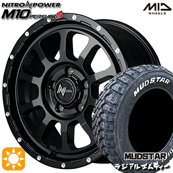 【取付対象】エルグランド クロスロード 215/65R16 109/107R マッドスター ラジアル M/T ホワイトレター MID ナイトロパワー M10パーシングS セミグロスブラック/マシニング 16インチ 7.0J 5H114.3 サマータイヤホイールセット