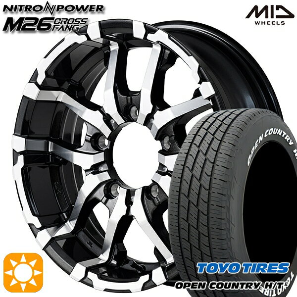 【取付対象】215/70R16 100H トーヨー オープンカントリー H/T2 WL MID ナイトロパワー M26 クロスファング ブラックメタリック/ミラーカット 16インチ 5.5J 5H139.7 サマータイヤホイールセット