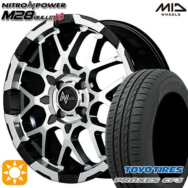 【取付対象】アクア デミオ ノート 195/55R16 91V XL トーヨー プロクセス CF3 MID ナイトロパワー M28バレットKC ブラック/ミラーカット 16インチ 6.0J 4H100 サマータイヤホイールセット