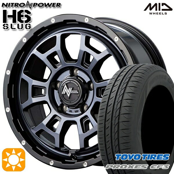 【取付対象】エスティマ ヤリスクロス 215/60R16 95H トーヨー プロクセス CF3 MID ナイトロパワー H6スラッグ ブラッククリア 16インチ 7.0J 5H114.3 サマータイヤホイールセット
