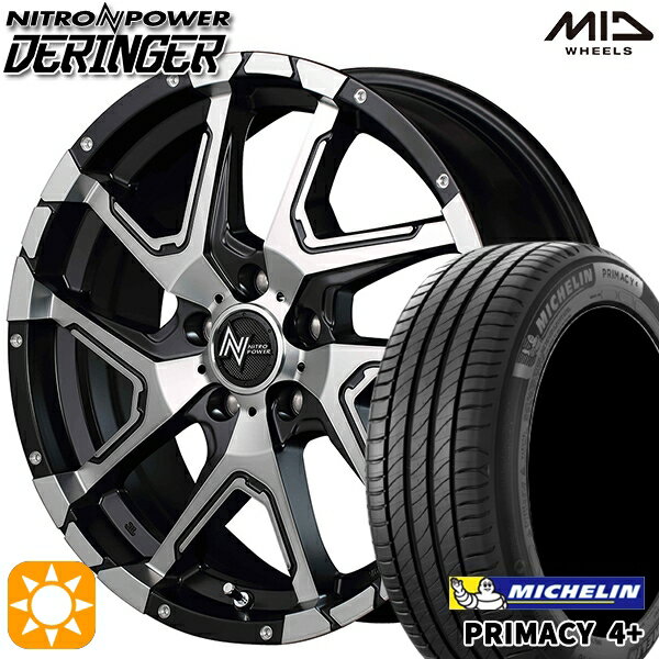【取付対象】215/65R16 98H ミシュラン プライマシー4プラス MID ナイトロパワー デリンジャー セミグロスブラックポリッシュ/フランジピアスドリルド 16インチ 7.0J 5H114.3 サマータイヤホイールセット