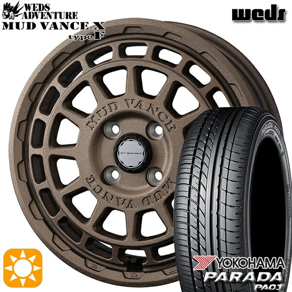 【取付対象】軽トラ 165/55R14C 95/93N ヨコハマ パラダ PA03 Weds マッドヴァンス X タイプF フリントブロンズ 14インチ 4.5J 4H100 サマータイヤホイールセット
