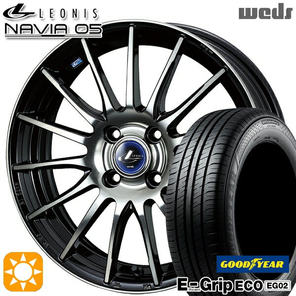 【取付対象】フィット アクア 185/60R15 84H グッドイヤー エフィシェントグリップ EG02 Weds ウェッズ レオニス ナヴィア05 BPB (ブラック ミラーカット ブラッククリアー) 15インチ 5.5J 4H100 サマータイヤホイールセット