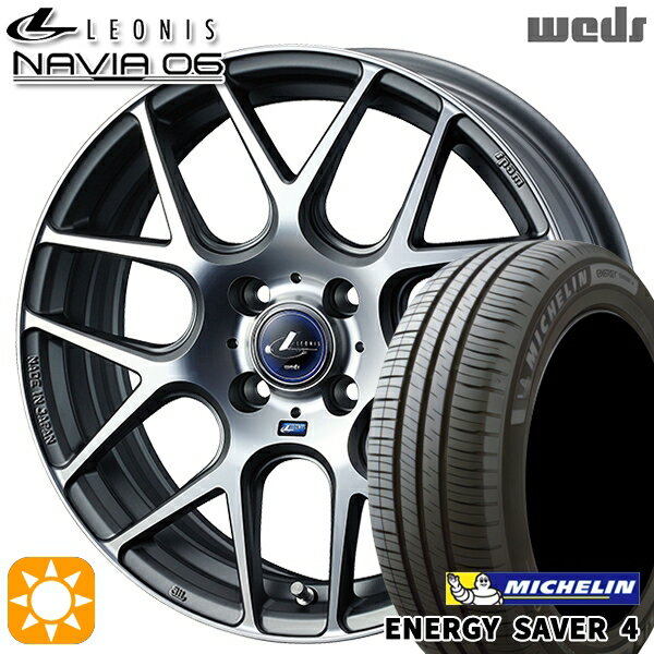 【取付対象】175/60R16 86H XL ミシュラン エナジーセイバー4 Weds ウェッズ レオニス ナヴィア06 MGMC (マットガンメタマシニングカット) 16インチ 6.0J 4H100 サマータイヤホイールセット