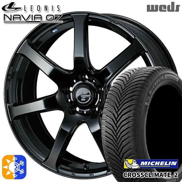 215/40R18 89V XL ミシュラン クロスクライメート2 Weds ウェッズ レオニス ナヴィア07 PBK (プレミアムブラック) 18インチ 7.0J 5H100 オールシーズンタイヤホイールセット