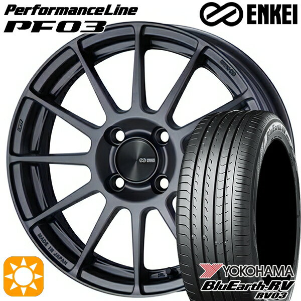 【取付対象】185/60R15 84H ヨコハマ ブルーアース RV03 ENKEI エンケイ パフォーマンスライン PF03 マットダークガンメタリック 15インチ 6.0J 4H100 サマータイヤホイールセット