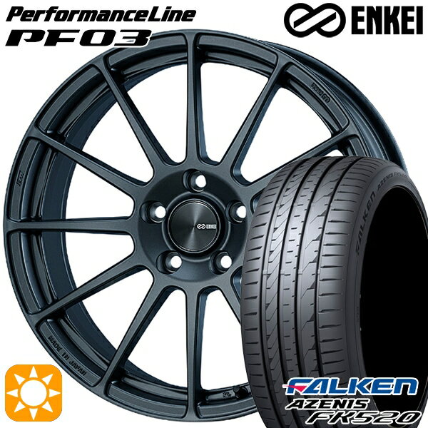 【取付対象】235/55R18 104Y XL ファルケン アゼニス FK520 ENKEI エンケイ パフォーマンスライン PF03 マットダークガンメタリック 18インチ 7.5J 5H114.3 サマータイヤホイールセット