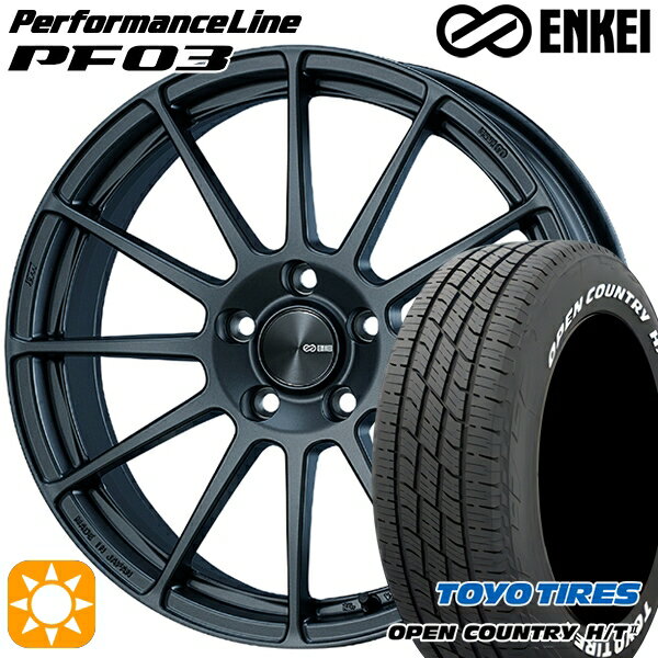 【取付対象】デリカD5 アウトランダー 225/55R18 98H トーヨー オープンカントリー H/T2 WL ENKEI エンケイ パフォーマンスライン PF03 マットダークガンメタリック 18インチ 7.5J 5H114.3 サマータイヤホイールセット