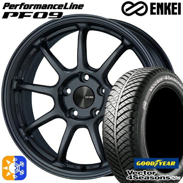 アイシス ノア 215/45R17 91H XL グッドイヤー ベクター フォーシーズンズ ENKEI エンケイ パフォーマンスライン PF09 17インチ 7.0J 5H114.3 マットダークガンメタリック オールシーズンタイヤホイールセット