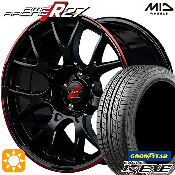 【取付対象】215/40R18 89W XL グッドイヤー イーグル LSEXE MID RMPレーシング R27 ブラック/リムレッドライン 18インチ 7.5J 5H100 サマータイヤホイールセット