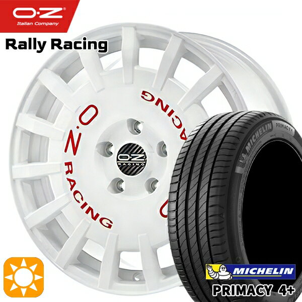 【取付対象】ベンツ Aクラス/Bクラス 225/45R17 94W XL ミシュラン プライマシー4プラス OZ ラリーレーシング レースホワイト 17インチ 7.0J 5H112 サマータイヤホイールセット