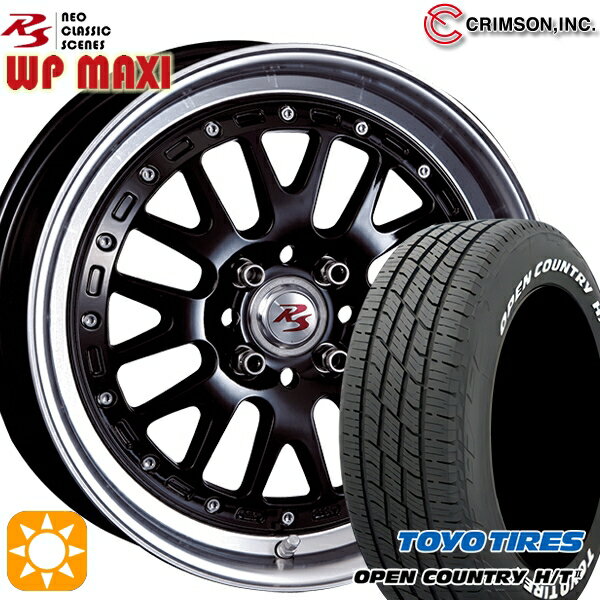 【取付対象】215/70R16 100H トーヨー オープンカントリー H/T2 WL クリムソン RS WP MAXI モノブロック ブラック 16インチ 6.0J 4H100 サマータイヤホイールセット