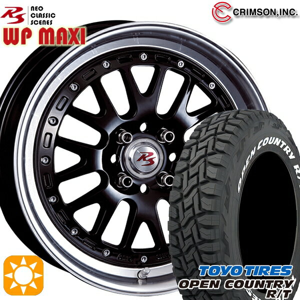 【取付対象】215/65R16C 109/107Q トーヨー オープンカントリー R/T クリムソン RS WP MAXI モノブロック ブラック 16インチ 6.0J 4H100 サマータイヤホイールセット