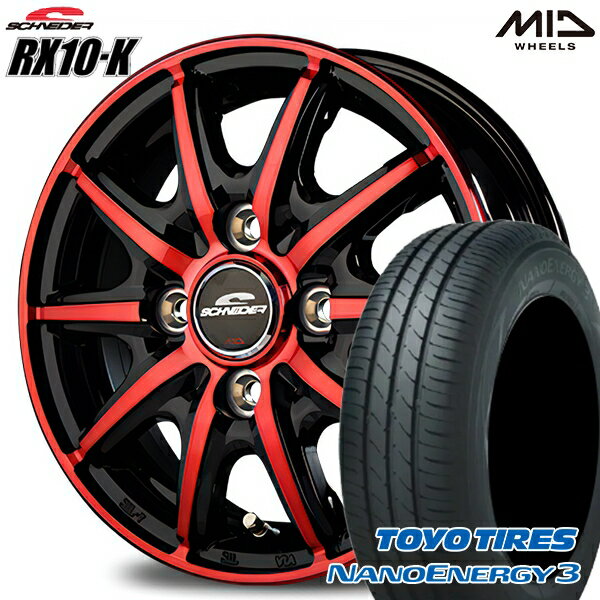 【取付対象】エブリィワゴン 165/60R14 75H トーヨー ナノエナジー3 MID シュナイダー RX10K ブラックポリッシュ/クリスタルレッドクリア 14インチ 4.5J 4H100 サマータイヤホイールセット