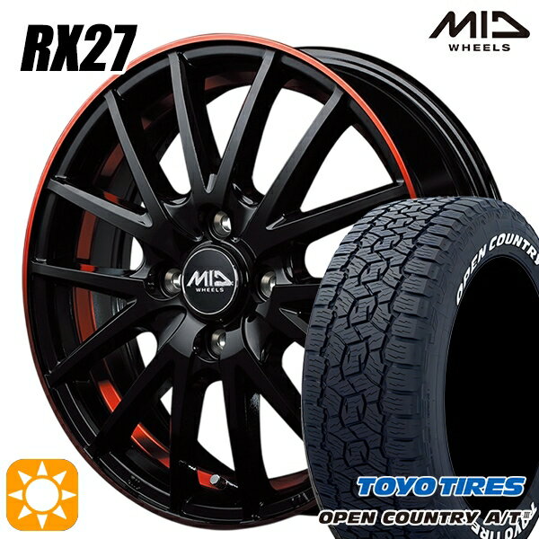 【取付対象】アゲ軽 165/80R14 97/95N トーヨー オープンカントリーA/T3 ホワイトレター MID シュナイダー RX27 ブラック/リム＆アンダーカットポリッシュ＋レッドクリア 14インチ 4.5J 4H100 サマータイヤホイールセット