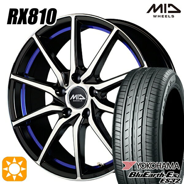 【取付対象】215/45R18 93W ヨコハマ ブルーアース ES32 MID シュナイダー RX810 BP/アンダーカットブルー 18インチ 7.0J 5H114.3 サマータイヤホイールセット