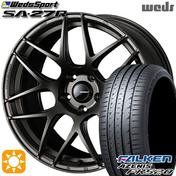 【取付対象】215/45R17 91Y XL ファルケン アゼニス FK520 Weds ウェッズスポーツ SA27R EJ-BRONZE（EJプロンズ） 17インチ 7.0J 5H100 サマータイヤホイールセット