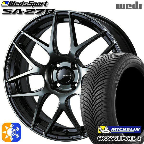 205/40R17 84W XL ミシュラン クロスクライメート2 Weds ウェッズスポーツ SA27R WBC（ウォースブラッククリアー） 17インチ 6.5J 4H100 オールシーズンタイヤホイールセット