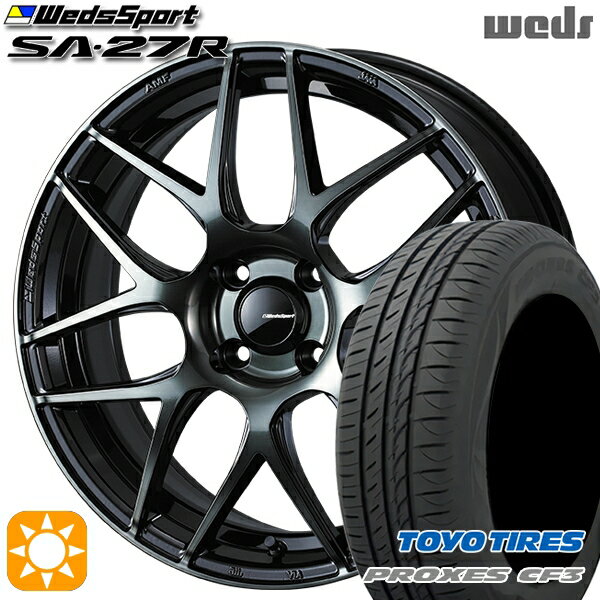 【取付対象】フィット アクア 185/60R15 84H トーヨー プロクセス CF3 Weds ウェッズスポーツ SA27R WBC（ウォースブラッククリアー） 15インチ 6.0J 4H100 サマータイヤホイールセット