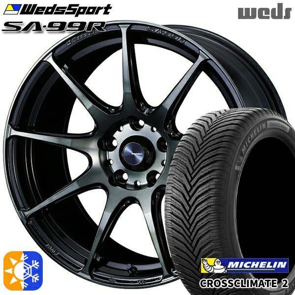 アイシス ノア 215/45R17 91Y XL ミシュラン クロスクライメート2 Weds ウェッズスポーツ SA99R WBC（ウォースブラッククリアー） 17インチ 7.0J 5H114.3 オールシーズンタイヤホイールセット