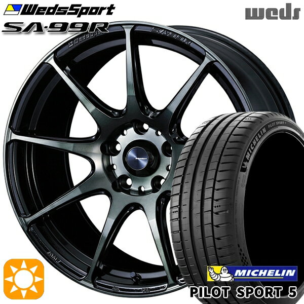 【取付対象】215/55R17 98Y XL ミシュラン パイロットスポーツ5 Weds ウェッズスポーツ SA99R WBC（ウォースブラッククリアー） 17インチ 7.0J 5H114.3 サマータイヤホイールセット