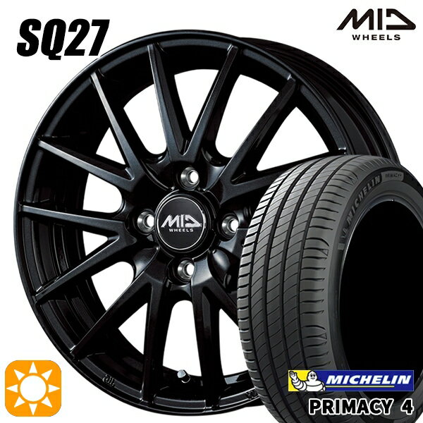 【取付対象】フィット アクア 185/60R15 88H XL ミシュラン プライマシー4 MID シュナイダー SQ27 メタリックブラック 15インチ 5.5J 4H100 サマータイヤホイールセット