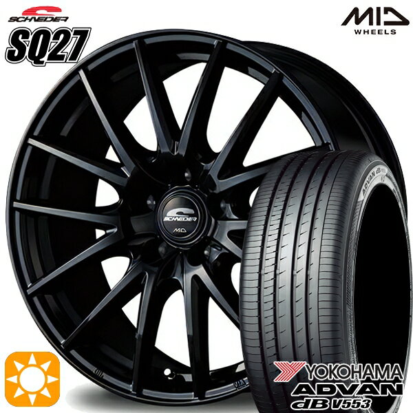 【取付対象】マツダ6 エクストレイル 225/60R18 104W XL ヨコハマ アドバンデシベル V553 MID シュナイダー SQ27 メタリックブラック 18インチ 7.0J 5H114.3 サマータイヤホイールセット