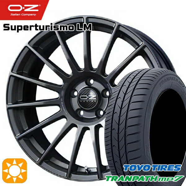 【取付対象】ベンツ Aクラス 205/55R17 95V トーヨー トランパス mp7 OZ スーパーツーリズモ LM マットグラファイト 17インチ 7.5J 5H112 サマータイヤホイールセット