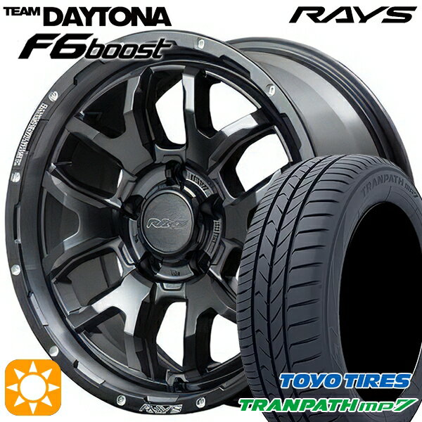 【取付対象】215/60R17 96H トーヨー トランパス mp7 RAYS レイズ チームデイトナ F6 Boost N1 17インチ 7.0J 5H114.3 サマータイヤホイールセット