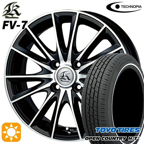 【取付対象】155/65R14 75H トーヨー オープンカントリー H/T2 WR テクノピア カシーナ FV7 ブラックポリッシュ 14インチ 4.5J 4H100 サマータイヤホイールセット