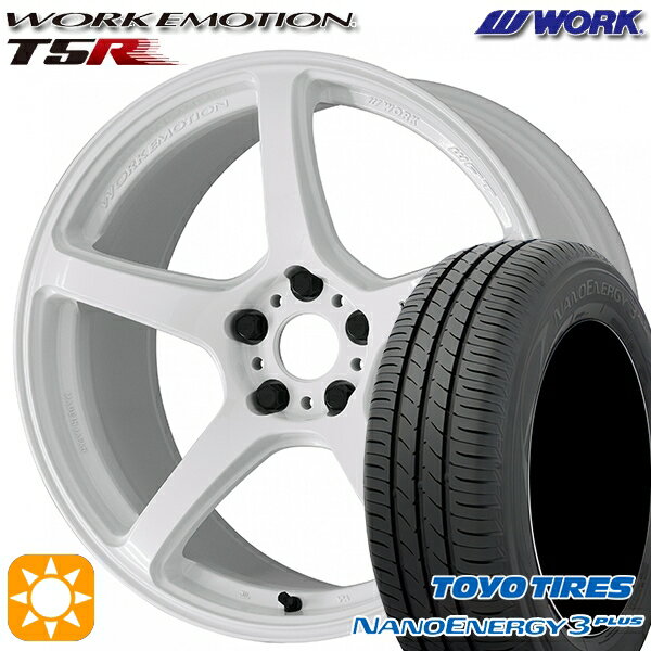 【取付対象】225/50R18 95W トーヨー ナノエナジー3プラス WORK エモーション T5R アイスホワイト 18インチ 7.5J 5H114.3 サマータイヤホイールセット