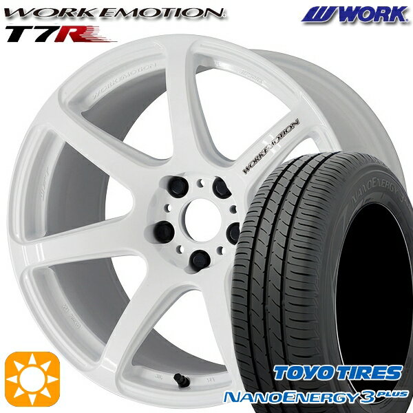【取付対象】215/50R17 91V トーヨー ナノエナジー3プラス WORK エモーション T7R ホワイト 17インチ 7.0J 5H114.3 サマータイヤホイールセット