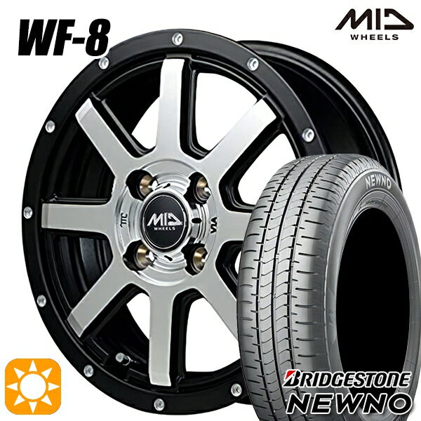 【取付対象】165/60R14 75H ブリヂストン ニューノ MID ロードマックス WF8 セミグロスBK リム&ディスクポリッシュ＋FP 14インチ 4.5J 4H100 サマータイヤホイールセット