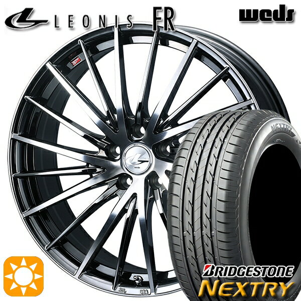 【取付対象】205/55R16 91V ブリヂストン ネクストリー Weds レオニス FR BMCMC (ブラックメタルコート ミラーカット) 16インチ 6.5J 5H114.3 サマータイヤホイールセット