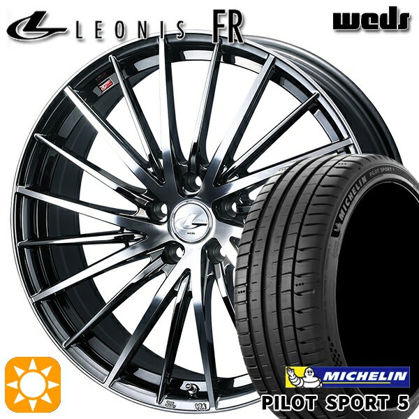 【取付対象】225/40R18 92Y XL ミシュラン パイロットスポーツ5 Weds レオニス FR BMCMC (ブラックメタルコート ミラーカット) 18インチ 7.0J 5H114.3 サマータイヤホイールセット