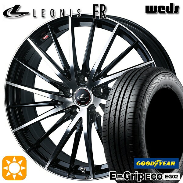 【取付対象】205/55R16 91V グッドイヤー エフィシェントグリップ EG02 Weds レオニス FR PBMC (パールブラック ミラーカット) 16インチ 6.5J 5H114.3 サマータイヤホイールセット