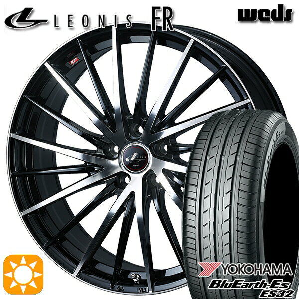 【取付対象】225/40R18 92W XL ヨコハマ ブルーアース ES32 Weds レオニス FR PBMC (パールブラック ミラーカット) 18インチ 7.0J 5H114.3 サマータイヤホイールセット