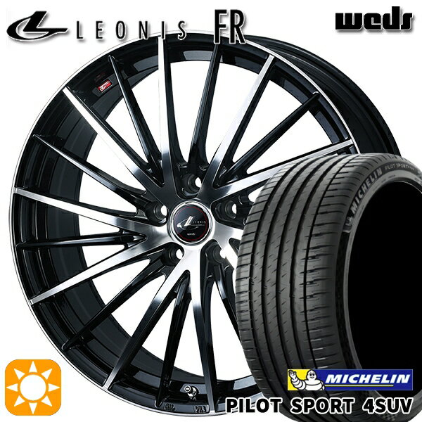 【取付対象】225/55R19 99V ミシュラン パイロットスポーツ4 SUV Weds レオニス FR PBMC (パールブラック ミラーカット) 19インチ 8.0J 5H114.3 サマータイヤホイールセット