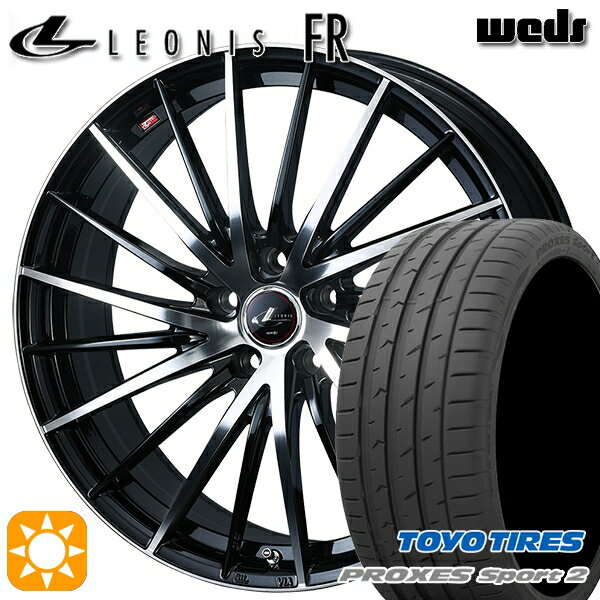 【取付対象】225/35R19 88Y XL トーヨー プロクセススポーツ2 Weds レオニス FR PBMC (パールブラック ミラーカット) 19インチ 7.5J 5H114.3 サマータイヤホイールセット