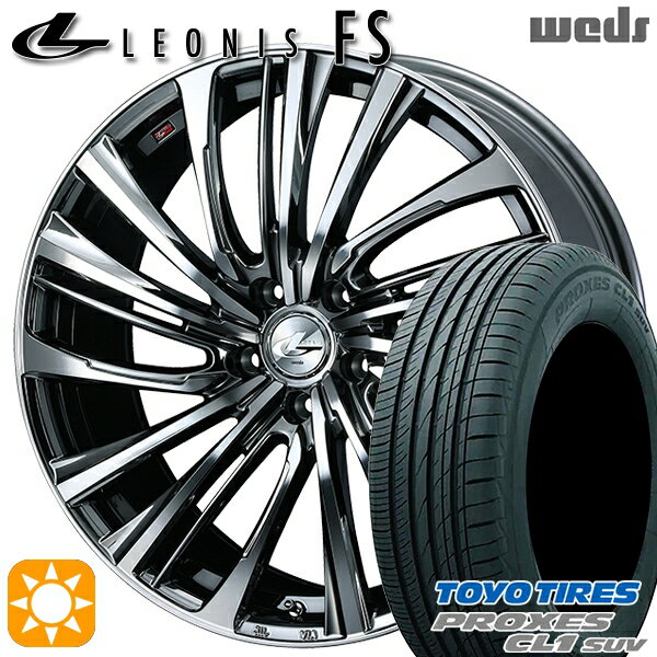 【取付対象】ヴェゼル レガシィ 225/60R18 100H トーヨー プロクセス CL1 SUV Weds レオニス FS BMCMC (ブラックメタルコート/ミラーカット) 18インチ 7.0J 5H114.3 サマータイヤホイールセット