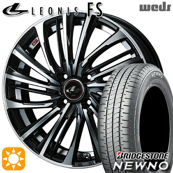 【取付対象】175/65R14 82S ブリヂストン ニューノ Weds レオニス FS PBMC (パールブラック/ミラーカット) 14インチ 5.5J 4H100 サマータイヤホイールセット