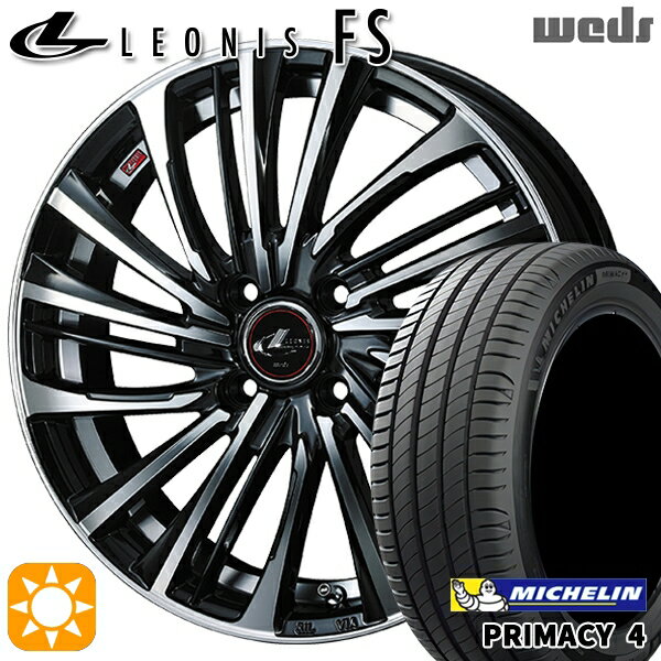 【取付対象】フィット アクア 185/60R15 88H XL ミシュラン プライマシー4 Weds レオニス FS PBMC (パールブラック/ミラーカット) 15インチ 5.5J 4H100 サマータイヤホイールセット